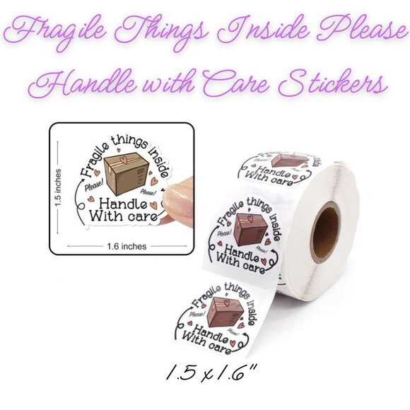 Fragile Things Inside Please Handle w/ Care Stickers ~ Qty 50  Size 1.5" x 1.6" - Picture 1 of 2